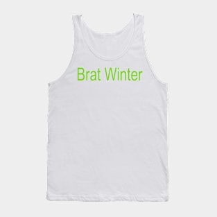 Brat Winter Tank Top